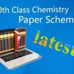 Chemistry 10th Class Paper Scheme 2020 (Punjab board)