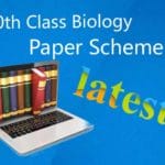 Biology 10th Class Paper Scheme 2020 (Punjab board)